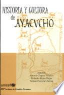 Libro de Historia Y Cultura De Ayacucho