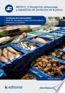 Libro de Recepción, Almacenaje Y Expedición De Productos De La Pesca. Inaj0109