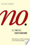 Libro de El Fin Del Cristianismo