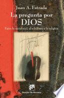 Libro de La Pregunta Por Dios