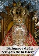 Libro de Milagros De La Virgen De La Sierra