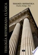 Libro de Teologia Sistematica De Charles Hodge