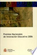 Libro de Premios Nacionales De Innovación Educativa 2006