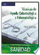 Libro de Técnicas De Ayuda Odontológica Y Estomatológica
