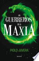 Libro de Los Guerreros De La Maxia
