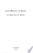 Libro de Las Máscaras Del Héroe