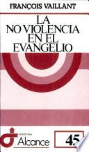 Libro de La No Violencia En El Evangelio