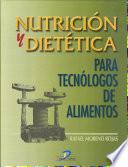Libro de Nutrición Y Dietética Para Tecnólogos De Los Alimentos