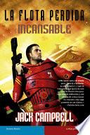 Libro de Incansable