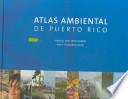 Libro de Atlas Ambiental De Puerto Rico