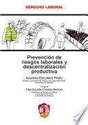 Libro de Prevención De Riesgos Laborales Y Descentralización Productiva
