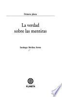 Libro de La Verdad Sobre Las Mentiras