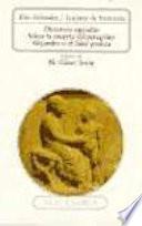 Libro de Discursos Sagrados. Sobre La Muerte Del Peregrino. Alejandro O El Falso Profeta
