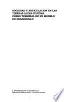 Libro de Sociedad Y Articulación En Las Tierras Altas Jujeñas