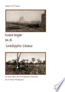 Libro de Nuevo Hogar En El Inhóspito Chaco Asociación Civil Chortitzer Komitee