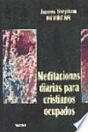 Libro de Meditaciones Diarias Para Cristianos Ocupados
