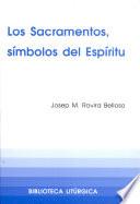 Libro de Los Sacramentos, Símbolos Del Espíritu