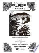 Libro de Indo Hispanic Folk Art Traditions Ii