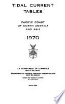 Libro de Tidal Current Tables, Pacific Coast Of North America And Asia