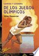 Libro de Cuentos Y Leyendas De Los Juegos Olímpicos