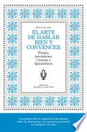 Libro de El Arte De Hablar Bien Y Convencer
