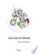 Libro de Una Clase De Fortuna