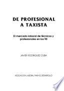 Libro de De Profesional A Taxista