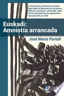 Libro de Euskadi: Amnistía Arrancada