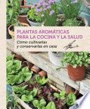 Libro de Plantas Aromáticas Para La Cocina Y La Salud