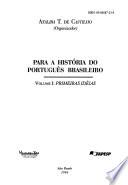 Libro de Para A História Do Português Brasileiro: Primeiras Idéias