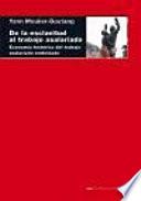 Libro de De La Esclavitud Al Trabajo Asalariado