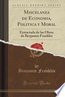 Libro de Miscelanea De Economia, Politica Y Moral