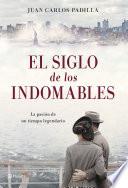 Libro de El Siglo De Los Indomables