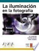 Libro de La Iluminación En La Fotografía
