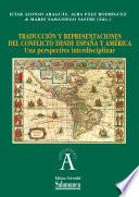 Libro de Traducción Y Representaciones Del Conflicto Desde España Y América