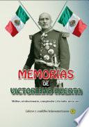 Libro de Memorias De Victoriano Huertas