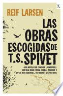 Libro de Las Obras Escogidas De T. S. Spivet