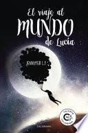 Libro de El Viaje Al Mundo De Lucía