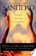 Libro de El Fuego De Su Santidad