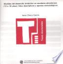 Libro de Medidas Del Desarrollo Sintáctico En Escolares Almerienses (12 A 18 Años): Hitos Descriptivos Y Aportes Metodológicos