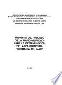 Libro de Memoria Del Proceso De La Mancomunidad, Para La Determinación Del Area Protegida Serrania Del Iñao