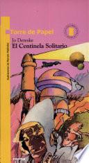 Libro de El Centinela Solitario