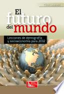 Libro de El Futuro Del Mundo