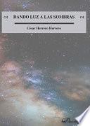 Libro de Dando Luz A Las Sombras