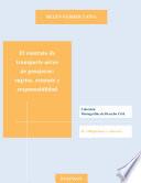 Libro de El Contrato De Transporte Aéreo De Pasajeros. Sujetos, Estatuto Y Responsabilidad