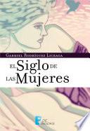 Libro de El Siglo De Las Mujeres