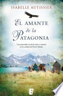Libro de El Amante De La Patagonia