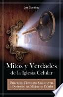 Libro de Mitos Y Verdades De La Iglesia Celular