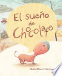 Libro de El Sueo De Chocolate