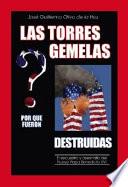 Libro de Las Torres Gemelas ¿por Qué Fueron Destruidas?